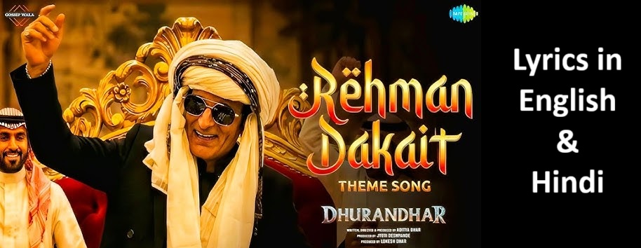 Rehman Dakait Akshay Khanna Entry Song Fa9la Lyrics with Meaning in English and Hindi by Flipperachi Fa9la Lyrics